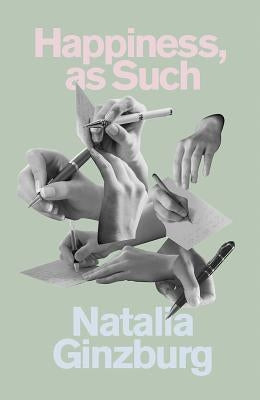 Happiness, as Such Paperback New Directions Publishing Corporation