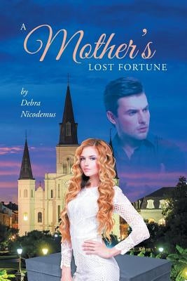 A Mothers Lost Fortune Paperback Page Publishing