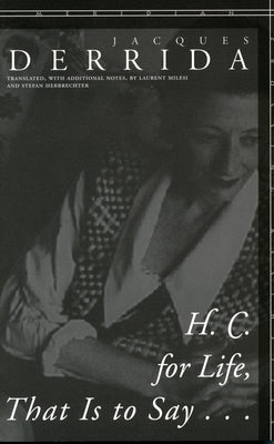 H. C. for Life, That Is to Say... Paperback Stanford University Press
