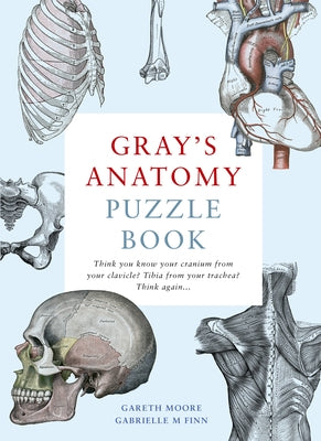 Gray's Anatomy Puzzle Book Frances Lincoln