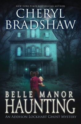 Belle Manor Haunting Paperback Independently Published