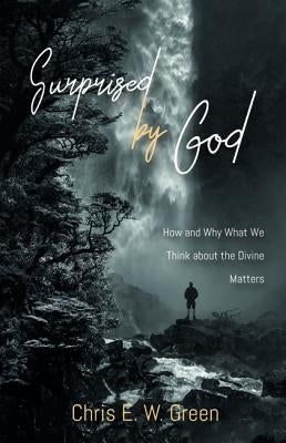 Surprised by God Paperback Cascade Books