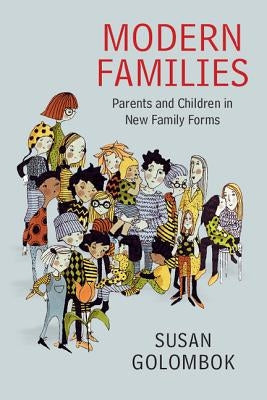 Cover of the paperback "Modern Families" by Cambridge University Press showing a diverse family portrait.
