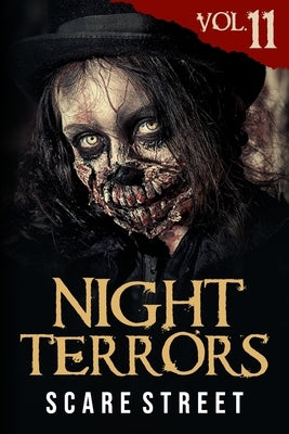 Night Terrors Vol. 11: Short Horror Stories Anthology Paperback Independently Published