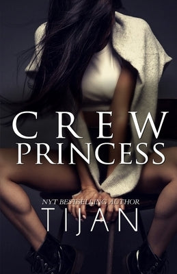 Crew Princess Paperback Tijan