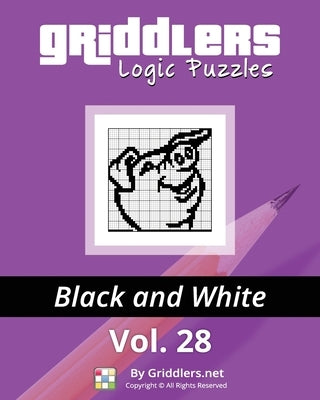 Griddlers Logic Puzzles: Black and White 28 Paperback Griddlers.Net