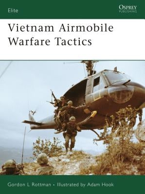 Vietnam Airmobile Warfare Tactics Paperback Osprey Publishing (UK)