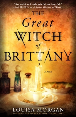 The Great Witch of Brittany by Morgan, Louisa