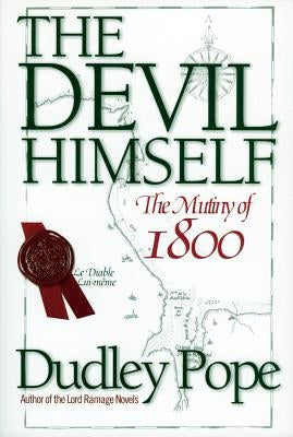 The Devil Himself: The Munity of 1800 Paperback McBooks Press