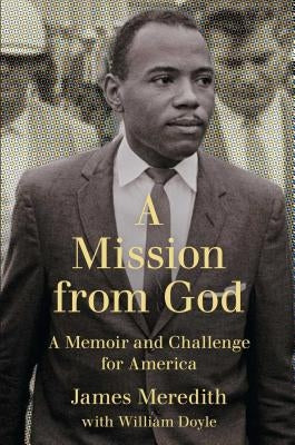 Paperback of Mission from God: A Memoir and Challenge for America by Atria Books, featuring the book cover with title and author.