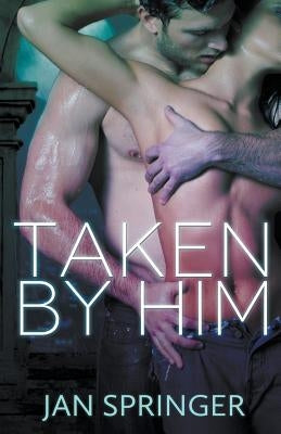 Taken by Him Paperback Draft2digital