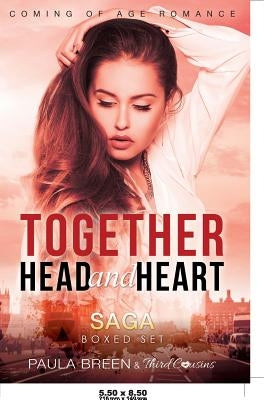Together Head and Heart Saga - Coming of Age Romance (Boxed Set) Paperback Third Cousins