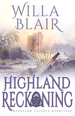 Highland Reckoning Paperback Oliver-Heber Books