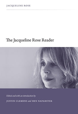 The Jacqueline Rose Reader Paperback Duke University Press