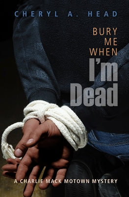 Bury Me When I'm Dead Bywater Books