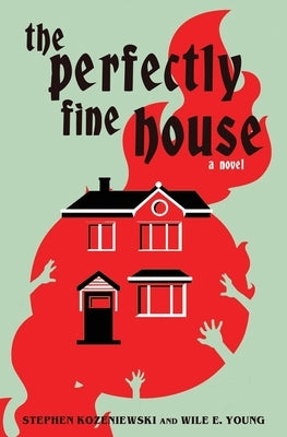 The Perfectly Fine House Paperback Grindhouse Press