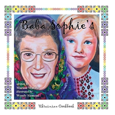 Baba Sophie's Ukrainian Cookbook Paperback Millennium Marketing