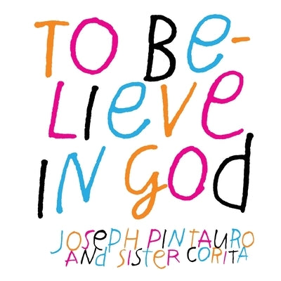 To Believe in God Paperback Echo Point Books & Media