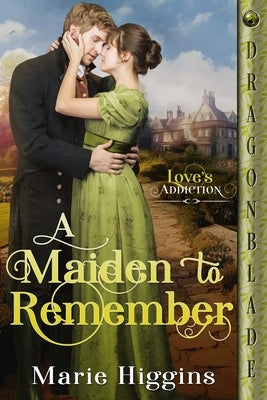 A Maiden to Remember Paperback Dragonblade Publishing, Inc.