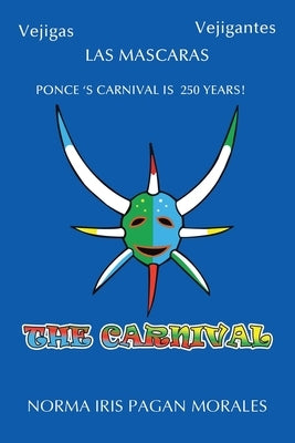 The Carnival Paperback West Point Print and Media LLC
