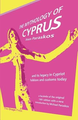 The Mythology of Cyprus Paperback Orage Press