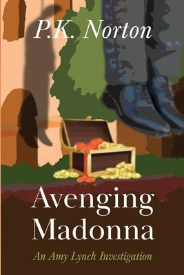 Avenging Madonna: An Amy Lynch Investigation Paperback Stillwater River Publications