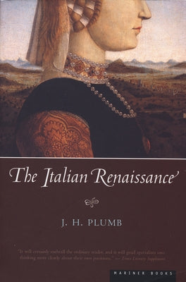 The Italian Renaissance Paperback Mariner Books