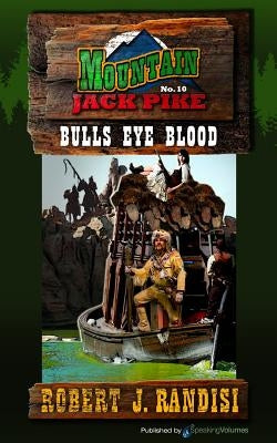 Bulls Eye Blood Paperback Speaking Volumes LLC