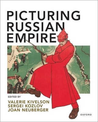 Paperback of Picturing Russian Empire by Oxford University Press, USA, showing the book cover with historical artwork.