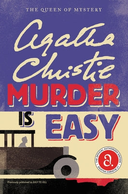 Paperback of "Murder Is Easy" by William Morrow & Company featuring a book cover with dark and mysterious artwork.