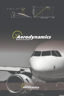 Aerodynamics Paperback Independently Published