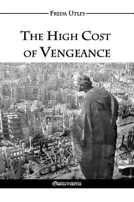 The High Cost of Vengeance Paperback Omnia Veritas Ltd