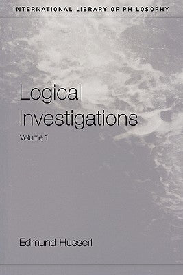 Logical Investigations Volume 1 Paperback Routledge