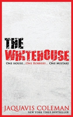The White House: A Novella (REPRINT) Paperback Independently Published