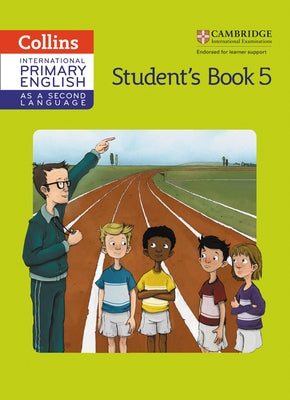 Cambridge Primary English as a Second Language Student Book: Stage 5 by Gibbs, Kathryn