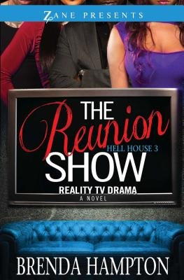 The Reunion Show: Hell House 3 Paperback Strebor Books