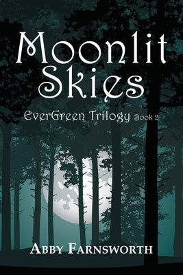 Moonlit Skies by Farnsworth, Abby