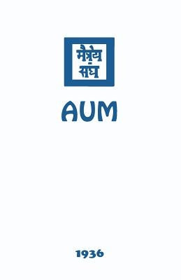 Aum Paperback AGNI Yoga Society, Inc.