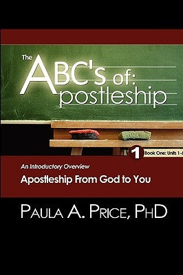 The ABC's of Apostleship: An Introductory Overview Paperback Apostolic Interconnect, Inc