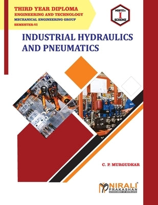 Industrial Hydraulics and Pneumatics (22655) Paperback Nirali Prakashan