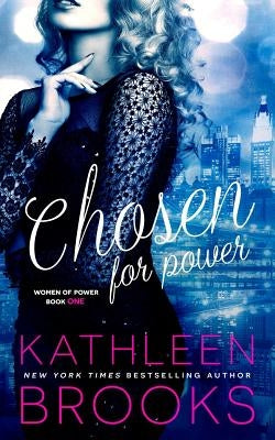 Chosen for Power Paperback Createspace Independent Publishing Platform
