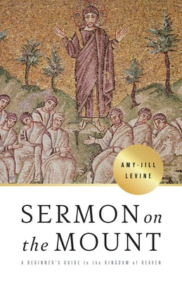 Sermon on the Mount: A Beginner's Guide to the Kingdom of Heaven Paperback Abingdon Press