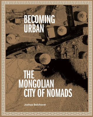 Becoming Urban: City of Nomads Paperback Oro Editions