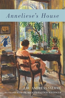 Anneliese's House Paperback Camden House (NY)