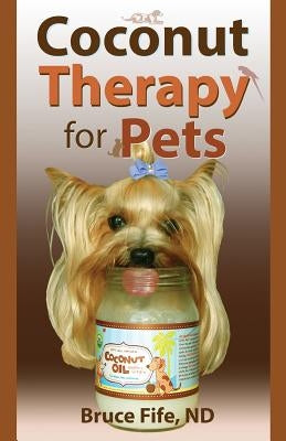 Coconut Therapy for Pets Paperback Piccadilly Books