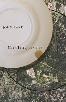 Circling Home Paperback University of Georgia Press