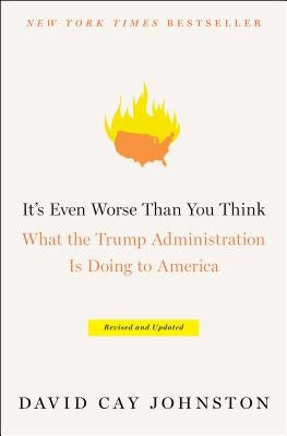 It's Even Worse Than You Think: What the Trump Administration Is Doing to America Paperback Simon & Schuster