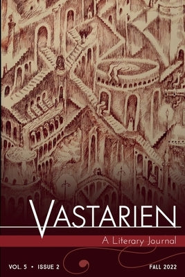 Vastarien: A Literary Journal vol. 5, issue 2 Paperback Grimscribe Press