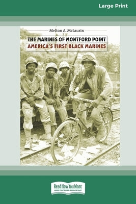 Paperback book titled "The Marines of Montford Point" by ReadHowYouWant, featuring a cover with historic Marine photos.