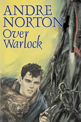 Over Warlock by Andre Norton, Science Fiction, Adventure Paperback Aegypan
